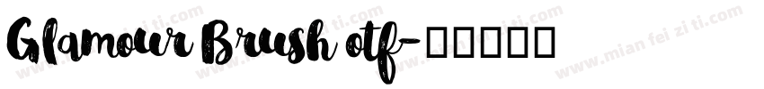 Glamour Brush otf字体转换